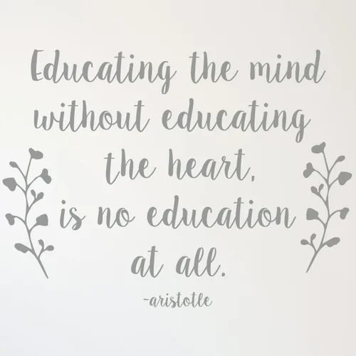 Vista 5 de Aristotle Educational Quote Wall Decal Educating The Mind Without Educating The Heart Removable Vinyl Sticker for Bedroom, Homeschool, Classroom