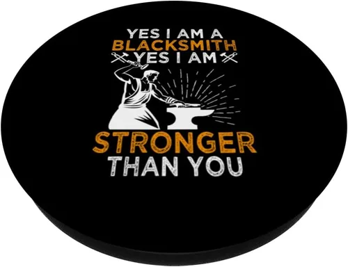 Vista 2 de Yes I Am A Blacksmith - Funny Blacksmith Metal Worker Job PopSockets Swappable PopGrip