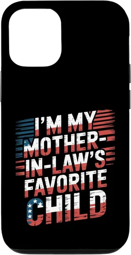 Vista 28 de Cool Im My Mother in Law Favorite Child Funny Parent Patriot Case for iPhone 16