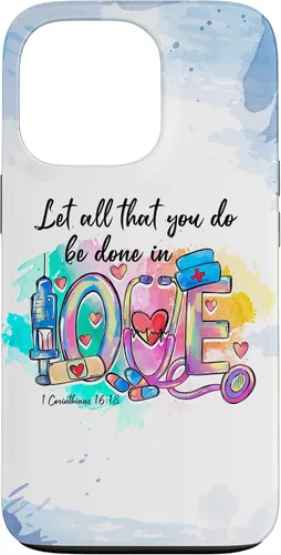 Vista 10 de Let All That You Do Be Done in Love CNA Nurse Life Nursing Case for iPhone 17