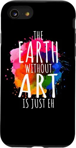 Vista 18 de Funda para iPhone 16 Earth Without Art Is Just Eh, artista de pintura, juego de palabras, arte