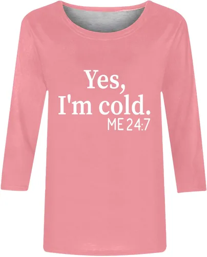 Vista 4 de Funny Tshirts for Women Summer Fall 34 Sleeve Crewneck Yes Im Cold Graphic Loose Fit Long Tops Shirts Women 2023 J4