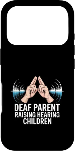 Vista 30 de Deaf Parent Raising Hearing Children Case for iPhone 16