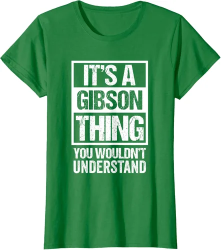 Vista 32 de It's A Gibson Thing You would Not Understand - Camiseta con nombre familiar, Negro, S
