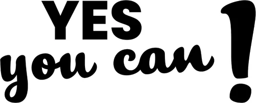 Vista 5 de Calcomanía de espejo "Yes You Can Sign with Exclamation Mark - Yes You Can Words of Inspiration Decor - Diferentes fuentes Yes You Can Sign