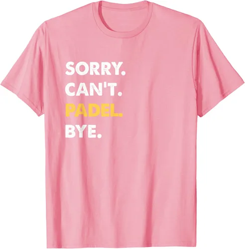 Vista 80 de Sorry Can't Padel Bye Funny Camiseta de Padel, Negro