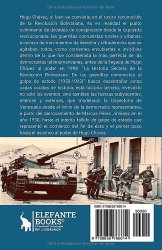 Vista 2 de La Historia Secreta de la Revolución Bolivariana De las guerrillas comunistas al golpe de estado (1958-1992) (Historia Actual de Venezuela)
