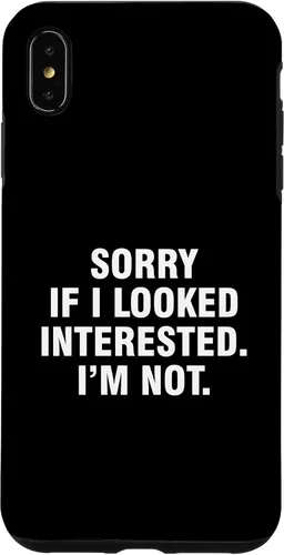 Vista 11 de Funda para iPhone 14 Pro Max Sorry If I Looked Interested I'm Not