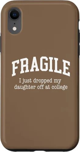 Vista 24 de Frágil - Carcasa para iPhone 16 con texto en inglés "I Just Ddrops My Daughter Off at College Parents