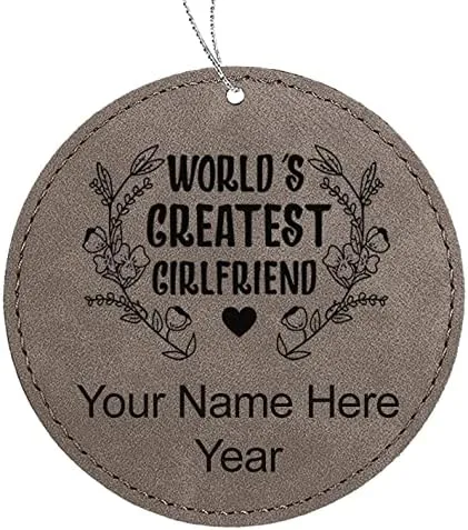 Vista 7 de LaserGram Personalized Christmas Ornament, World's Greatest Girlfriend, Faux Leather, Custom Laser Engraved Gift Idea (Round Shape, Black with Gold)