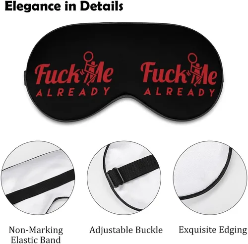 Vista 3 de Fuck Me Already - Antifaz para dormir, con vendaje de ojos, suave, con correa ajustable para hombres y mujeres