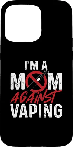 Vista 31 de I'm a Mom Against Vaping Cigarrillo electrónico Funda Vape Vaper para iPhone 17