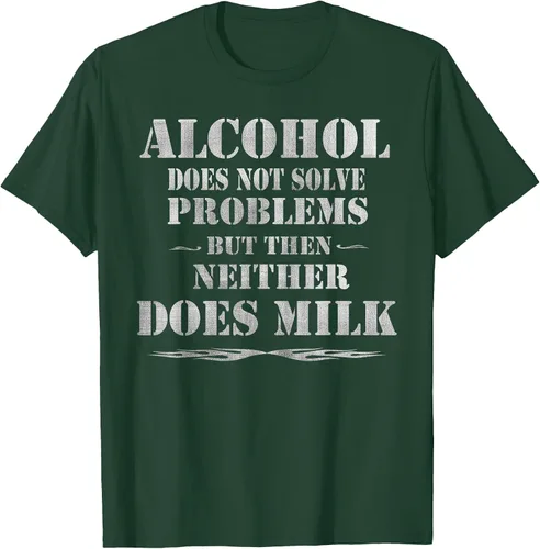 Vista 33 de Alcohol Does Not Solve Problems. But Then, Neither Does Milk T-Shirt Asphalt Grey