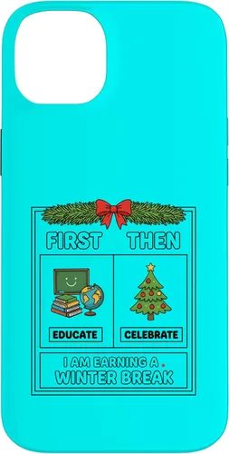 Vista 15 de Literary Teacher First Then Educate Celebrate I Am Earning Case for iPhone 17