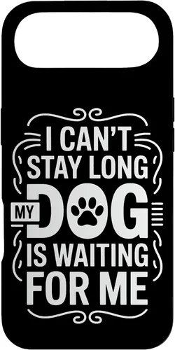 Vista 27 de I Cant Stay Long My Dog is Waiting for Me Pet Parent Case for iPhone 16