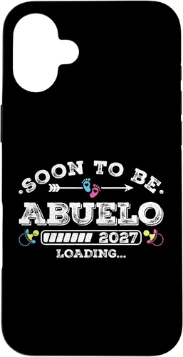 Vista 23 de Soon to Be Abuelo 2027 Loading for Pregnancy Announcement Case for iPhone 17