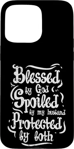 Vista 28 de iPhone 16 Blessed by God Spoiled by My Husband Funny Wife Mom Case