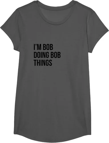 Vista 30 de Camiseta con texto en inglés "I'm Bob Doing Bob Things" Asfalto