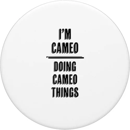 Vista 3 de I'm CAMEO - Haciendo cosas CAMEO Divertido - Nombre - PopSockets intercambiable PopGrip