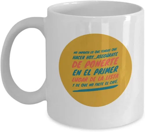 Vista 4 de Taza de Cafe Primer Vaso, taza de téa Mate Copa divertidas, tazas personalizadas, taza de café inspiradoras, taza con mensajes positivos., 11onza