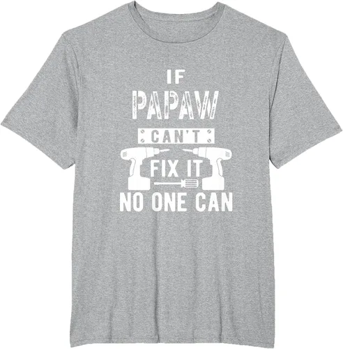 Vista 18 de If Papaw Can't Fix It No One Can Grandpa T-Shirt Asphalt Grey