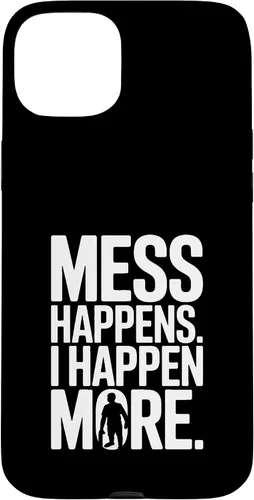 Vista 9 de Mess Happens I Happen More Funny Toddler Chaos Case for iPhone 17