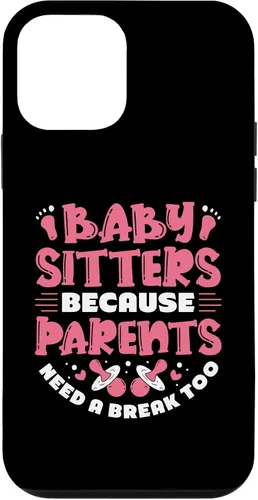 Vista 16 de Babysitters Because Parents Need - Babysitter Babysitting Case for iPhone 17