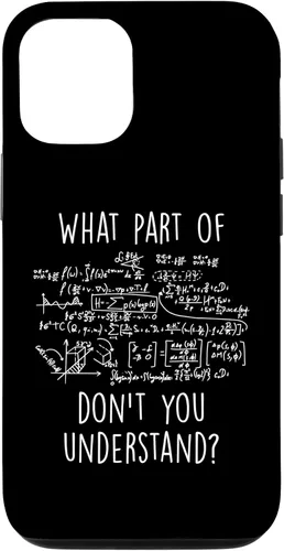 Vista 26 de iPhone 16 What Part Don't You Understand Nerd Science Math Case
