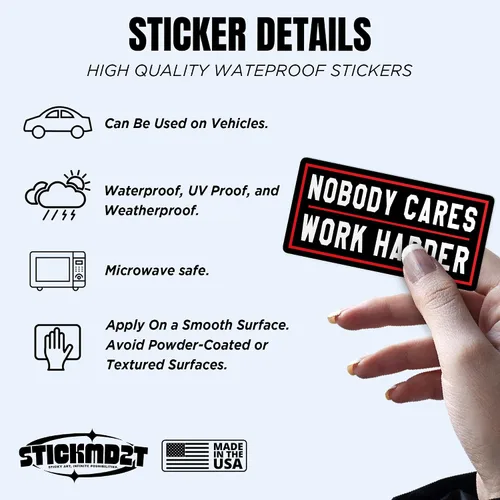 Vista 4 de (3 unidades) - Adhesivo con texto en inglés "Nobody Cares Work Harder" (Nobody Cares Work Harder) con texto en inglés "Nobody Cares Work Harder