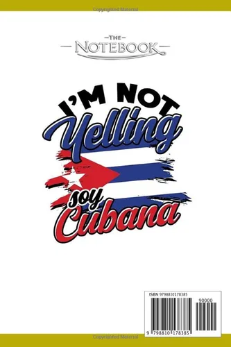 Vista 2 de Im Not Yelling Soy Cubana Cuban Origin Notebook Journaling and Writing Gift for Family, Friend And Yourself 6x9 120 Pages Planner Notebook, Note