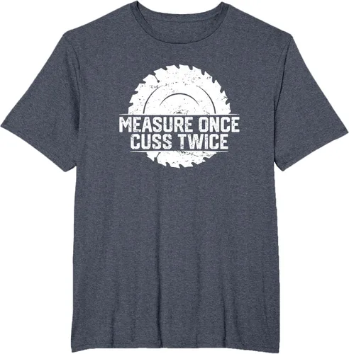 Vista 49 de Measure Once Cuss Twice, divertida camiseta de regalo para carpintería, Negro, S