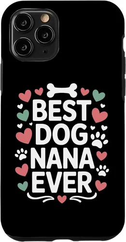Vista 29 de Best Dog Nana Ever Pet Parent Grandmother Animal Lover Case for iPhone 17