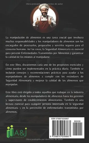 Vista 2 de Los Propósitos del Manipulador de Alimentos Guía práctica para un manejo responsable de la Seguridad Alimentaria (Spanish Edition)
