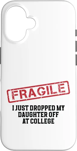 Vista 32 de Fragile I Just Dropped My Daughter Off at College Case for iPhone 17
