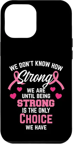 Vista 25 de iPhone 16 Being Strong Cita Rosa Inspirador Cáncer de Mama Regalos Caso