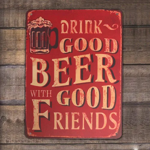 Vista 2 de ARTCLUB Letrero de metal retro con texto en inglés "Drink Good Beer with Good Friends", divertido con texto en inglés "Drink Good Beer with Good
