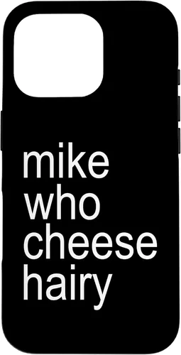 Vista 20 de Mike Who Cheese Hairy Funny Adult Humor Word Play Case for iPhone 17