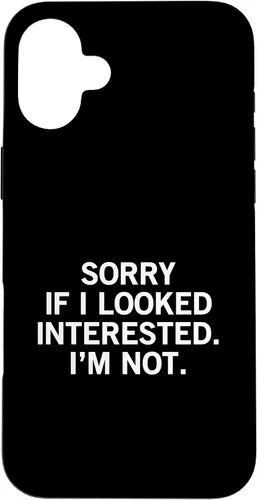Vista 23 de Sorry If I Looked Interested I'm Not Funda para iPhone 17