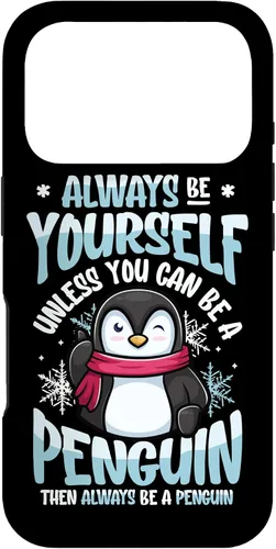 Vista 29 de Always Be Yourself Unless You Can Be A Penguin Case for iPhone 16