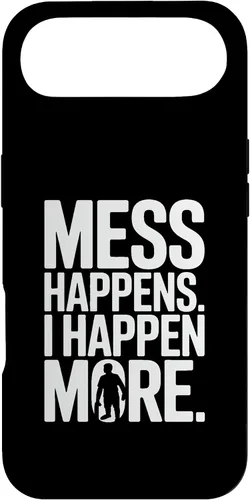 Vista 27 de Mess Happens I Happen More Funny Toddler Chaos Case for iPhone 17
