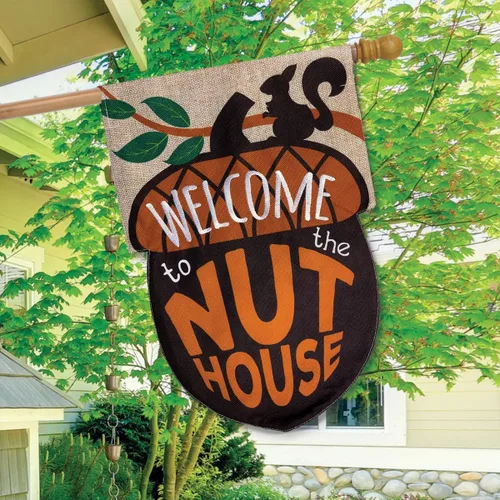Vista 3 de Briarwood Lane Bandera de arpillera con texto en inglés "Welcome To The Nuthouse