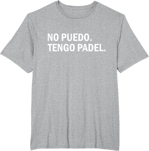 Vista 50 de Camiseta de jugador divertido No Puedo Tengo Padel Hobby