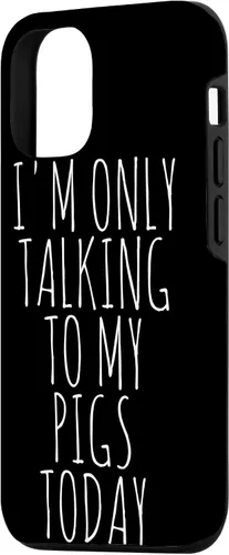 Vista 2 de iPhone 14 I'm Only Talking To My Pigs Today Case