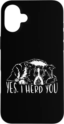 Vista 23 de Border Collie I Herd You Herd You Dog Funny Dog Saying Case for iPhone 17