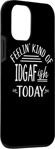Vista 3 de iPhone 12 mini sintiéndose tipo de IDGAF-ish hoy divertido caso de regalo
