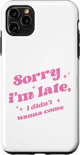 Vista 11 de Carcasa estética para iPhone 15 Sorry I'm Late I Didnt Want To Come, color rosa