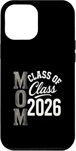 Vista 26 de MOM Class of 2026 - Graduation Proud Parent Case for iPhone 17