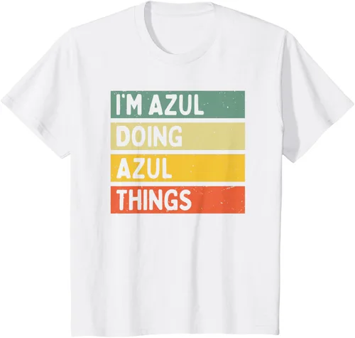 Vista 21 de Camiseta divertida con cita personalizada con texto en inglés "I'm Azul Doing Azul Things
