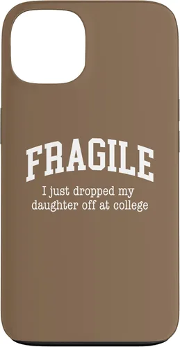 Vista 7 de Frágil - Carcasa para iPhone 16 con texto en inglés "I Just Ddrops My Daughter Off at College Parents