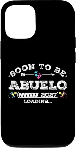 Vista 28 de Soon to Be Abuelo 2027 Loading for Pregnancy Announcement Case for iPhone 17